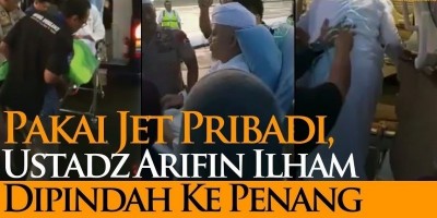 Pakai Jet Pribadi, Ustadz Arifin Ilham Dipindah Ke Penang