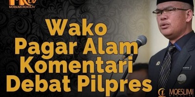 Wako Pagar Alam Komentari Debat Pilpres