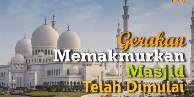 Gerakan Makmurkan Masjid Telah Dimulai