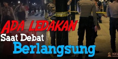 Ada Ledakan Saat Debat Capres Berlangsung