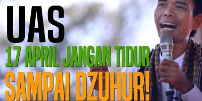 UAS: 17 April Jangan Tidur Sampai Dzuhur!