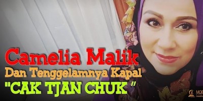 CAMELIA MALIK DAN TENGGELAMNYA KAPAL 