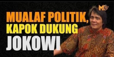 MUALAF POLITIK, KAPOK DUKUNG JOKOWI