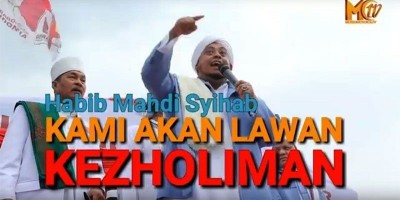 Habib Mahdi KAMI AKAN LAWAN KEZHOLIMAN