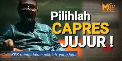 PILIHLAH CAPRES JUJUR !