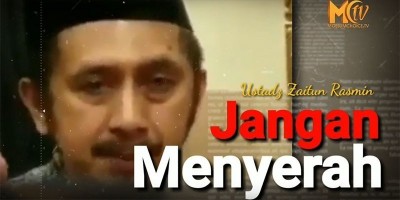 Ustadz Zaitun: Jangan Menyerah