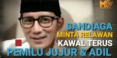 SANDI AJAK RELAWAN KAWAL PEMILU JURDIL