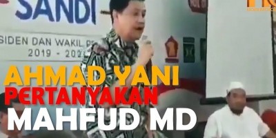 AHMAD YANI TANYAKAN PERNYATAAN MAHFUD MD