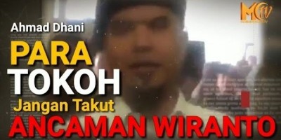 AHMAD DHANI JANGAN TAKUT ANCAMAN WIRANTO