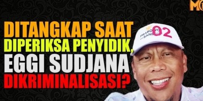 DITANGKAP SAAT DIPERIKSA PENYIDIK, EGGI SUDJANA DIKRIMINALISASI?