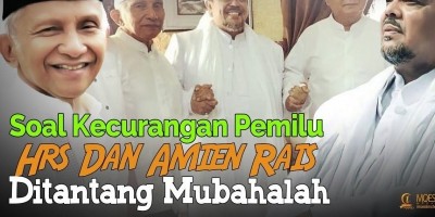 Soal Kecurangan Pemilu, Hrs Dan Amien Rais Ditantang Mubahalah