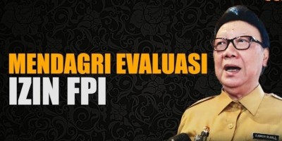 MENDAGRI EVALUASI IZIN FPI