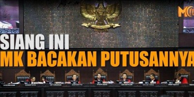 SIANG INI MK BACAKAN PUTUSANNYA