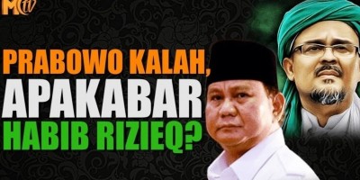 PRABOWO KALAH, APAKABAR HABIB RIZIEQ?