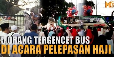 5 ORANG TERGENCET BUS DI ACARA PELEPASAN HAJI