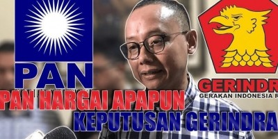 PAN HARGAI APAPUN KEPUTUSAN GERINDRA