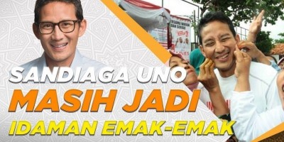 SANDIAGA UNO MASIH JADI IDAMAN EMAK EMAK