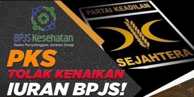 PKS TOLAK KENAIKAN IURAN BPJS!