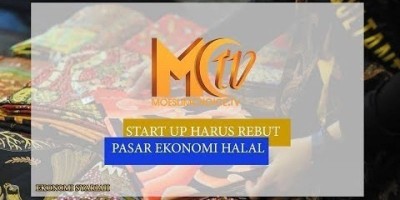 STARTUP HARUS REBUT PASAR EKONOMI HALAL