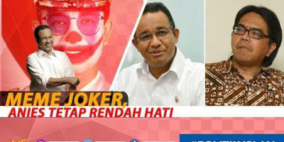 MEME JOKER, ANIES TETAP RENDAH HATI