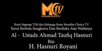 Selengkapnya.. Video Prosesi Pemakaman Ustadz Ahmad Taufik Hasnuri