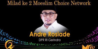 Andre Rosiade: Milad ke 2 Moeslim Choice Network