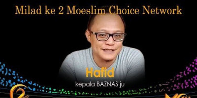 Hafid: Milad ke 2 Moeslim Choice Network