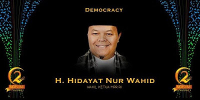 DEMOCRACY AWARD: WAKIL KETUA MPR RI, HIDAYAT NUR WAHID