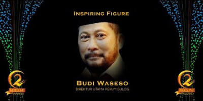 INPIRING FIGURE: DIRUT PERUM BULOG, BUDI WASESO