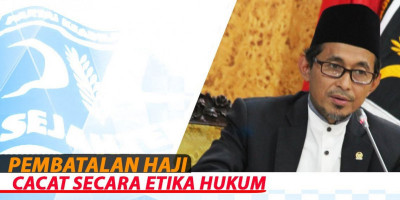 Pembatalan Haji Cacat Secara Etika Hukum