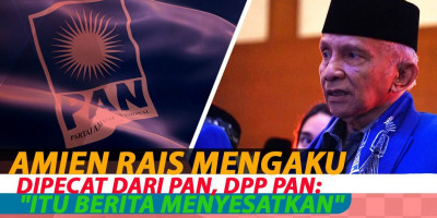 Amien Rais Mengaku Dipecat Dari PAN, DPP PAN : 