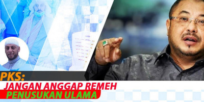 PKS: Jangan Anggap Remeh Penusukan Ulama