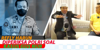 REFLY HARUN DIPERIKSA POLRI SOAL KASUS GUS NUR