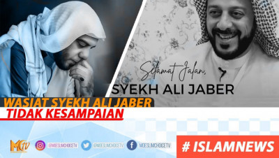 WASIAT SYEKH ALI JABER TIDAK TERSAMPAIKAN