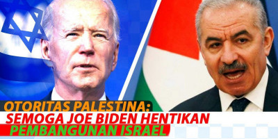 OTORITAS PALESTINA: SEMOGA JOE BIDEN HENTIKAN PEMBANGUNAN ISRAEL