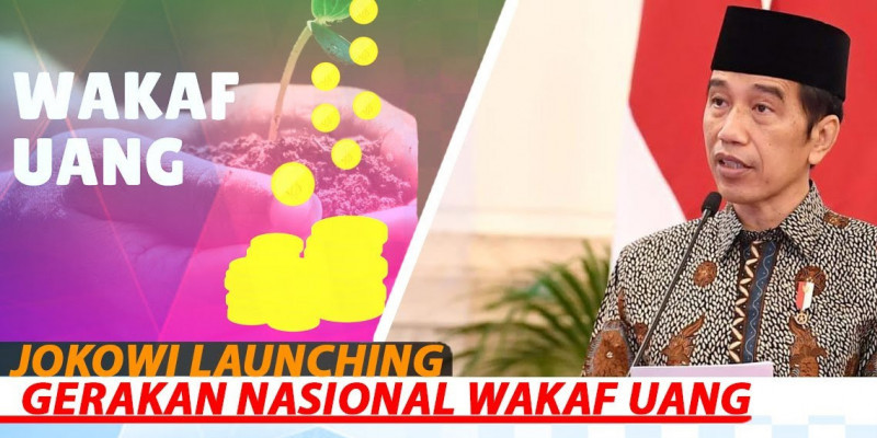 JOKOWI LAUNCHING GERAKAN NASIONAL WAKAF UANG