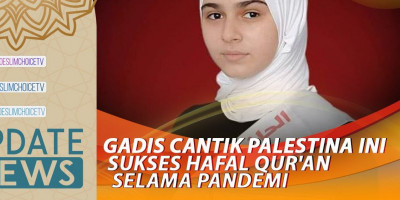 GADIS CANTIK PALESTINA SUKSES HAFAL QUR'AN SELAMA PANDEMI