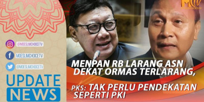 MENPAN RB LARANG ASN DEKAT ORMAS TERLARANG, PKS : TAK PERLU PENDEKATAN SEPERTI PKI