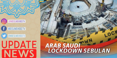 ARAB SAUDI LOCKDOWN SEBULAN