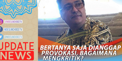 BERTANYA SAJA DIANGGAP PROVOKASI, BAGAIMANA MENGKRITIK?