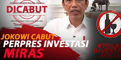 JOKOWI CABUT PERPRES INVESTASI MIRAS