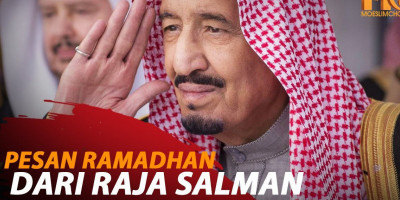 PESAN RAMADHAN DARI RAJA SALMAN