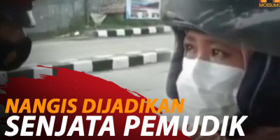 NANGIS DIJADIKAN SENJATA PEMUDIK