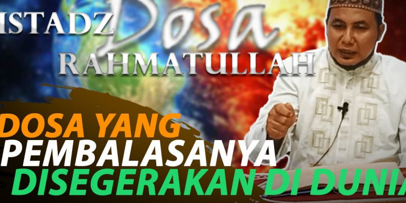 DOSA YANG PEMBALASANYA DISEGERAKAN DI DUNIA