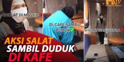 AKSI SALAT SAMBIL DUDUK DI KAFE