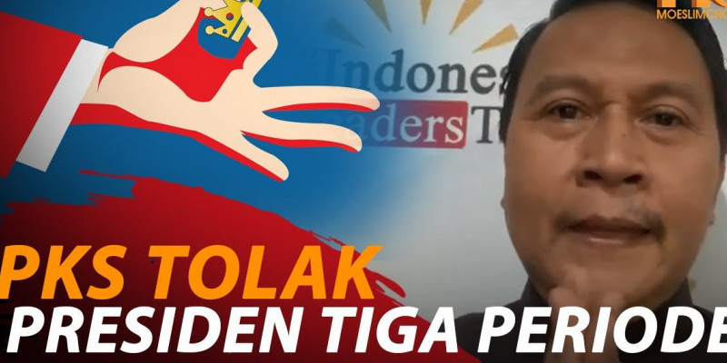 PKS TIDAK SETUJU JOKOWI 3 PERIODE