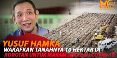 JUSUF HAMKA WAKAFKAN 10 HEKTAR TANAH UNTUK MAKAM COVID-19