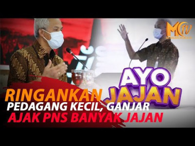 GANJAR AJAK PNS 'AYO JAJAN'