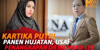 DR RICHARD LEE DITANGKAP, KARTIKA PUTRI DIHUJAT