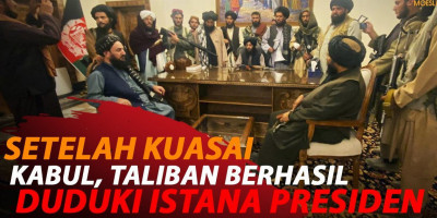 TALIBAN DUDUKI ISTANA PRESIDEN AFGHANISTAN